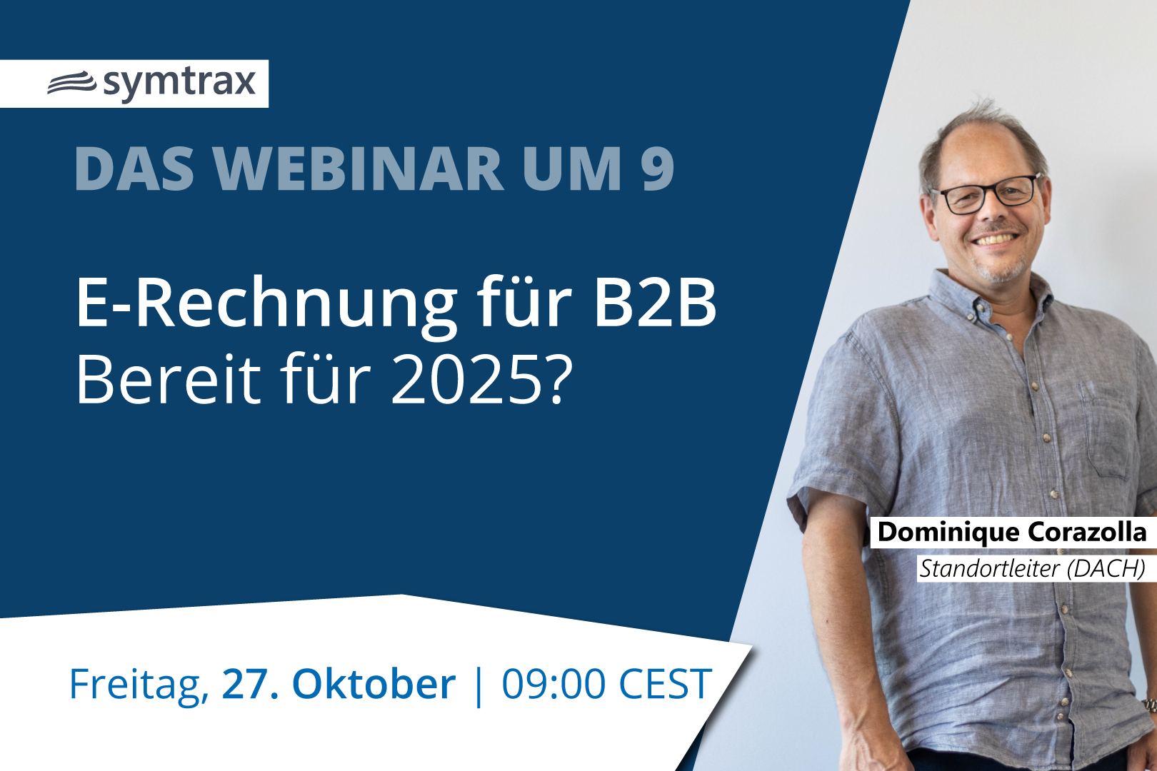 Webinar Um 9: E-Rechnung Für B2B - Bereit Für 2025?